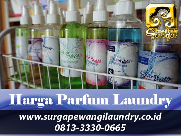 10 Harga Parfum Laundry - Harga Parfum Laundry Industri untuk usaha terbaru 2021 !!
